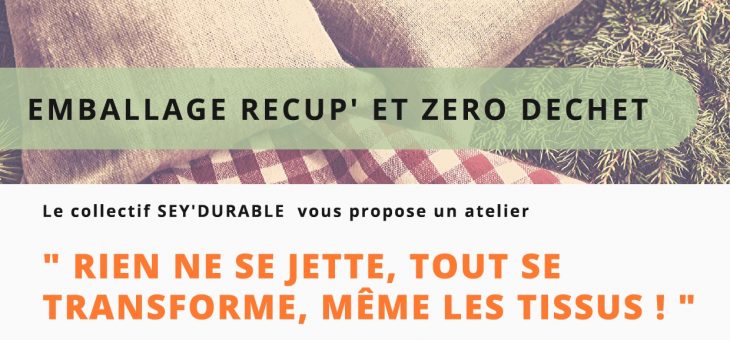 Atelier « emballages durables » le 30/11/2019